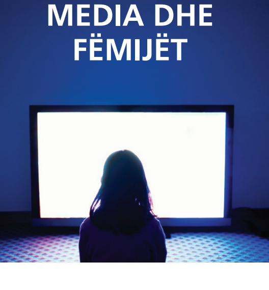 Manual for journalists: Media and children