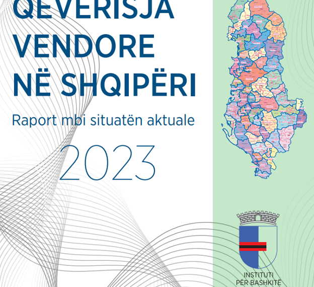 Qeverisja Vendore në Shqipëri: Publikohet Raporti mbi situatën aktuale 2023